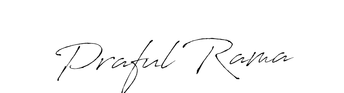 Design your own signature with our free online signature maker. With this signature software, you can create a handwritten (Antro_Vectra) signature for name Praful Rama. Praful Rama signature style 6 images and pictures png
