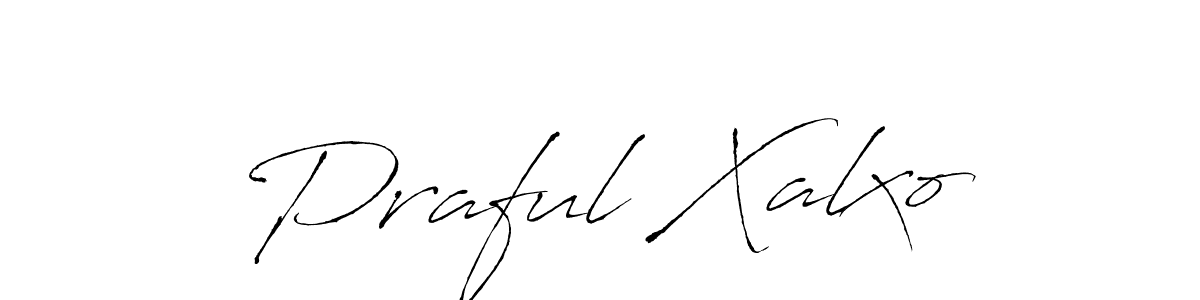 It looks lik you need a new signature style for name Praful Xalxo. Design unique handwritten (Antro_Vectra) signature with our free signature maker in just a few clicks. Praful Xalxo signature style 6 images and pictures png