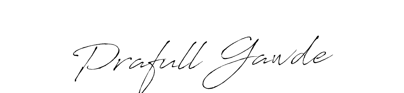 How to make Prafull Gawde signature? Antro_Vectra is a professional autograph style. Create handwritten signature for Prafull Gawde name. Prafull Gawde signature style 6 images and pictures png