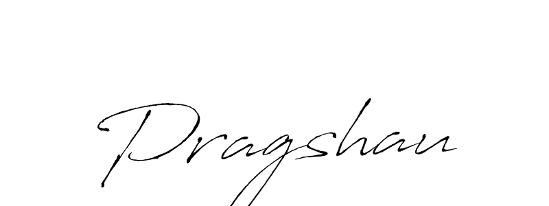 Design your own signature with our free online signature maker. With this signature software, you can create a handwritten (Antro_Vectra) signature for name Pragshau. Pragshau signature style 6 images and pictures png