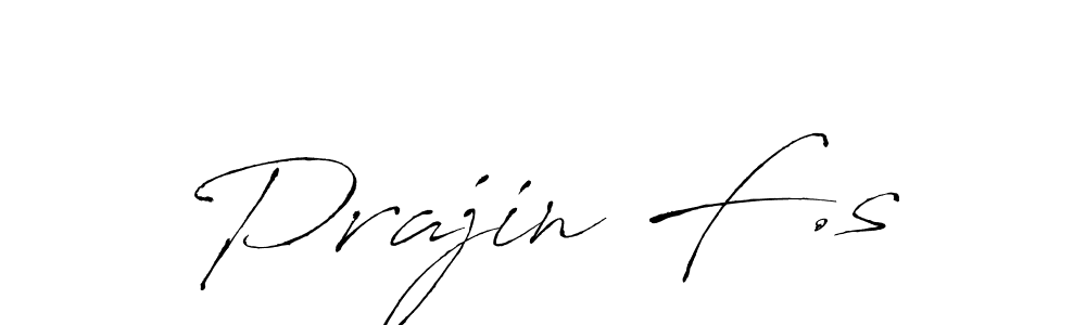 It looks lik you need a new signature style for name Prajin F.s. Design unique handwritten (Antro_Vectra) signature with our free signature maker in just a few clicks. Prajin F.s signature style 6 images and pictures png