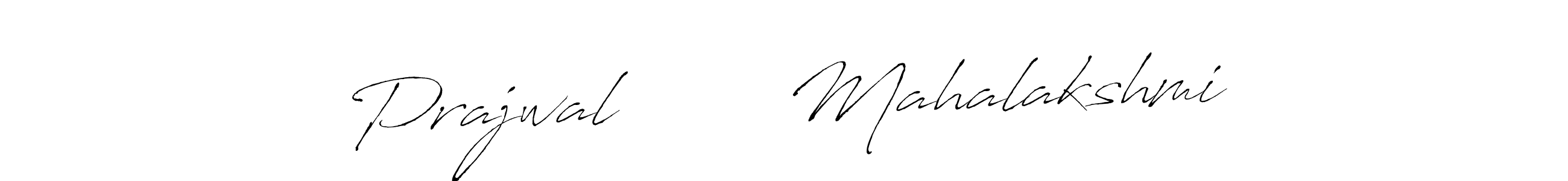 You should practise on your own different ways (Antro_Vectra) to write your name (Prajwal        Mahalakshmi) in signature. don't let someone else do it for you. Prajwal        Mahalakshmi signature style 6 images and pictures png
