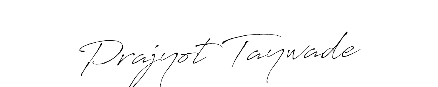 Also You can easily find your signature by using the search form. We will create Prajyot Taywade name handwritten signature images for you free of cost using Antro_Vectra sign style. Prajyot Taywade signature style 6 images and pictures png