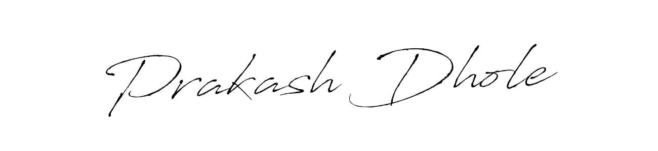 Create a beautiful signature design for name Prakash Dhole. With this signature (Antro_Vectra) fonts, you can make a handwritten signature for free. Prakash Dhole signature style 6 images and pictures png