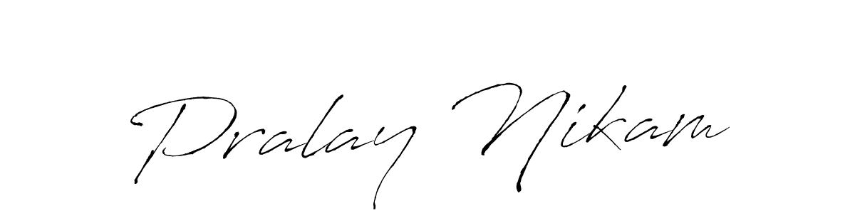 How to make Pralay Nikam signature? Antro_Vectra is a professional autograph style. Create handwritten signature for Pralay Nikam name. Pralay Nikam signature style 6 images and pictures png