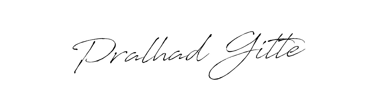 Create a beautiful signature design for name Pralhad Gitte. With this signature (Antro_Vectra) fonts, you can make a handwritten signature for free. Pralhad Gitte signature style 6 images and pictures png