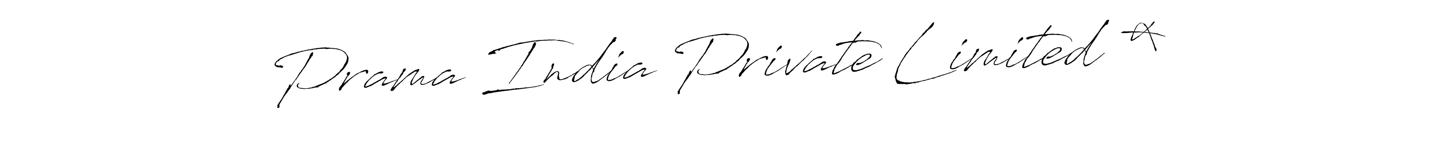 How to make Prama India Private Limited * signature? Antro_Vectra is a professional autograph style. Create handwritten signature for Prama India Private Limited * name. Prama India Private Limited * signature style 6 images and pictures png