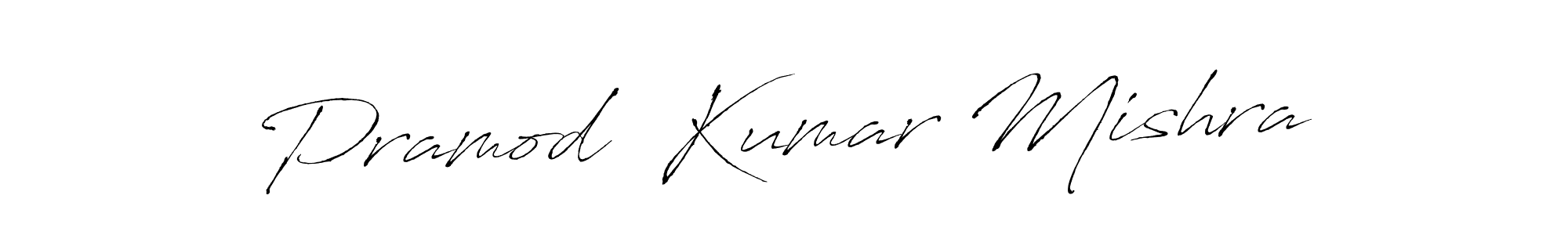 Design your own signature with our free online signature maker. With this signature software, you can create a handwritten (Antro_Vectra) signature for name Pramod  Kumar Mishra. Pramod  Kumar Mishra signature style 6 images and pictures png