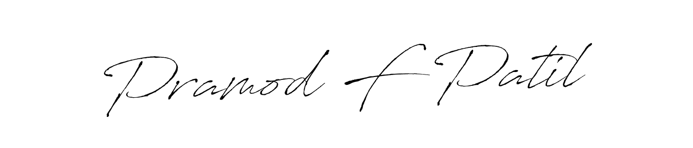 Design your own signature with our free online signature maker. With this signature software, you can create a handwritten (Antro_Vectra) signature for name Pramod F Patil. Pramod F Patil signature style 6 images and pictures png