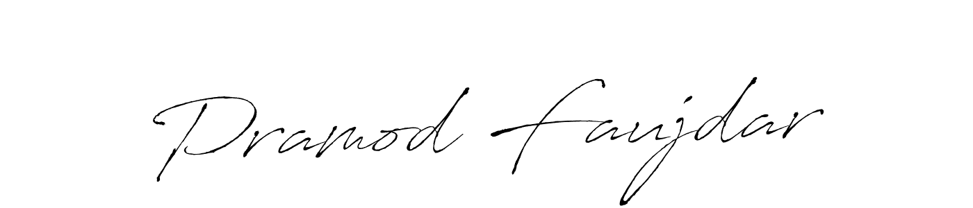 Also we have Pramod Faujdar name is the best signature style. Create professional handwritten signature collection using Antro_Vectra autograph style. Pramod Faujdar signature style 6 images and pictures png