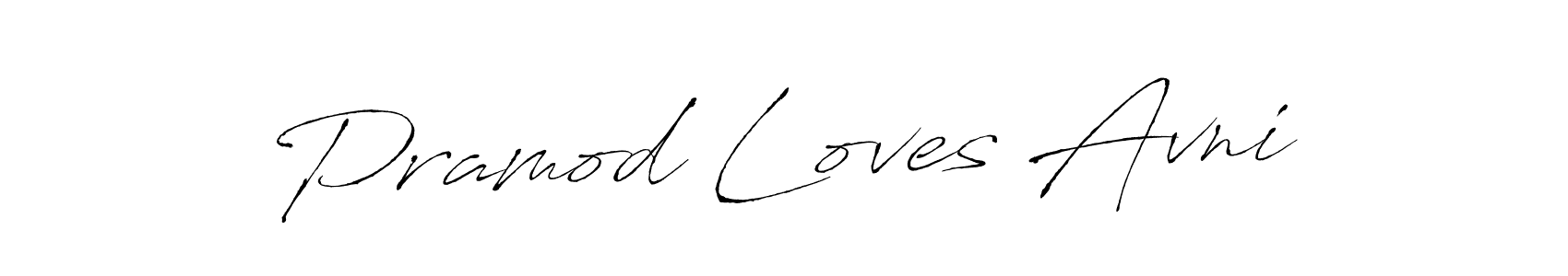 Create a beautiful signature design for name Pramod Loves Avni. With this signature (Antro_Vectra) fonts, you can make a handwritten signature for free. Pramod Loves Avni signature style 6 images and pictures png