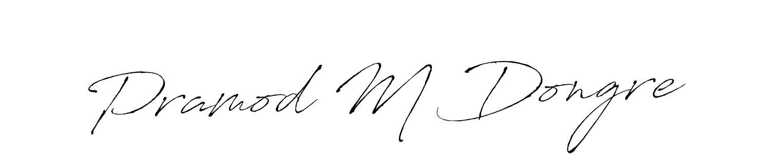 Make a beautiful signature design for name Pramod M Dongre. Use this online signature maker to create a handwritten signature for free. Pramod M Dongre signature style 6 images and pictures png