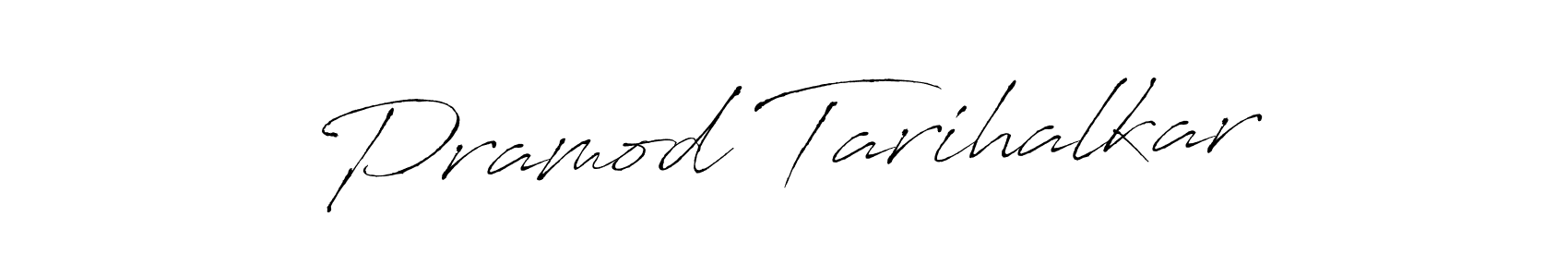 Make a beautiful signature design for name Pramod Tarihalkar. With this signature (Antro_Vectra) style, you can create a handwritten signature for free. Pramod Tarihalkar signature style 6 images and pictures png