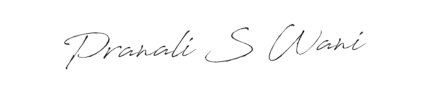 Create a beautiful signature design for name Pranali S Wani. With this signature (Antro_Vectra) fonts, you can make a handwritten signature for free. Pranali S Wani signature style 6 images and pictures png