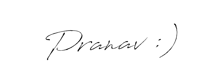 How to make Pranav :) signature? Antro_Vectra is a professional autograph style. Create handwritten signature for Pranav :) name. Pranav :) signature style 6 images and pictures png