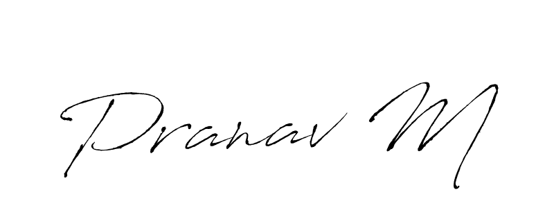 How to make Pranav M signature? Antro_Vectra is a professional autograph style. Create handwritten signature for Pranav M name. Pranav M signature style 6 images and pictures png