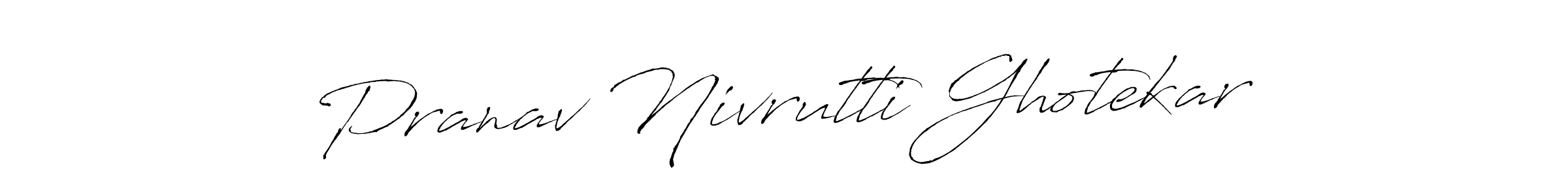 Antro_Vectra is a professional signature style that is perfect for those who want to add a touch of class to their signature. It is also a great choice for those who want to make their signature more unique. Get Pranav Nivrutti Ghotekar name to fancy signature for free. Pranav Nivrutti Ghotekar signature style 6 images and pictures png