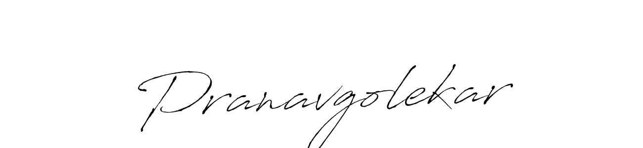 Design your own signature with our free online signature maker. With this signature software, you can create a handwritten (Antro_Vectra) signature for name Pranavgolekar. Pranavgolekar signature style 6 images and pictures png
