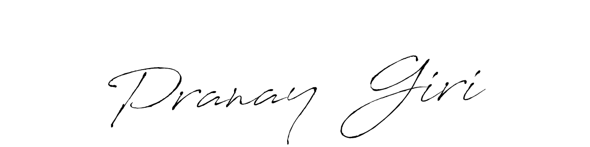 Make a beautiful signature design for name Pranay  Giri. With this signature (Antro_Vectra) style, you can create a handwritten signature for free. Pranay  Giri signature style 6 images and pictures png