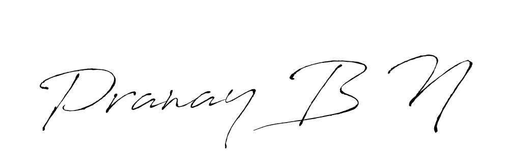 How to make Pranay B N signature? Antro_Vectra is a professional autograph style. Create handwritten signature for Pranay B N name. Pranay B N signature style 6 images and pictures png