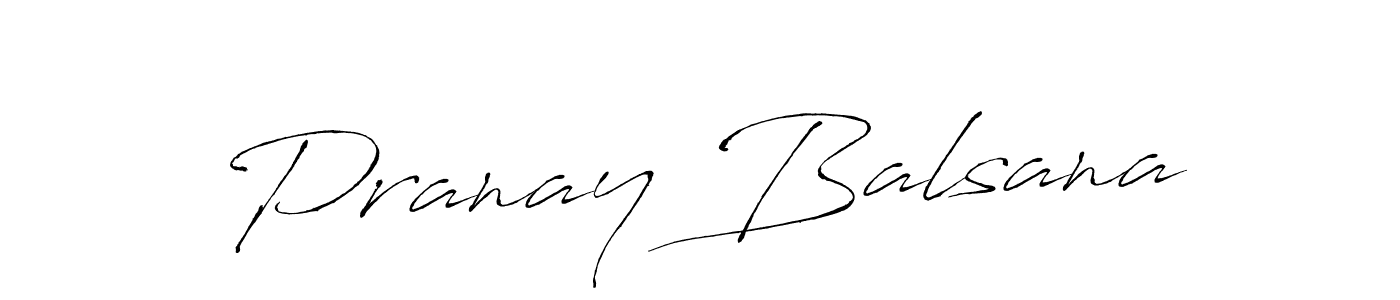 Antro_Vectra is a professional signature style that is perfect for those who want to add a touch of class to their signature. It is also a great choice for those who want to make their signature more unique. Get Pranay Balsana name to fancy signature for free. Pranay Balsana signature style 6 images and pictures png