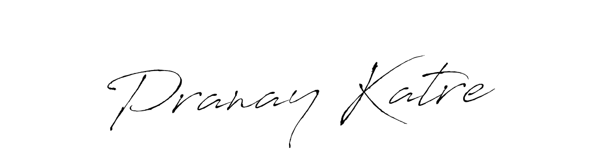 How to make Pranay Katre signature? Antro_Vectra is a professional autograph style. Create handwritten signature for Pranay Katre name. Pranay Katre signature style 6 images and pictures png