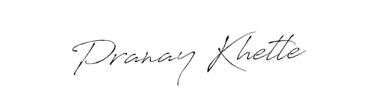 How to make Pranay Khetle name signature. Use Antro_Vectra style for creating short signs online. This is the latest handwritten sign. Pranay Khetle signature style 6 images and pictures png