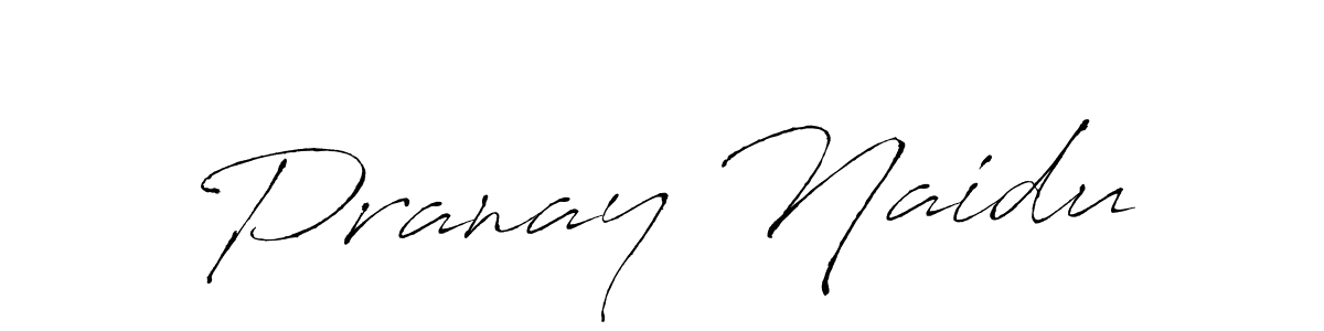 Create a beautiful signature design for name Pranay Naidu. With this signature (Antro_Vectra) fonts, you can make a handwritten signature for free. Pranay Naidu signature style 6 images and pictures png