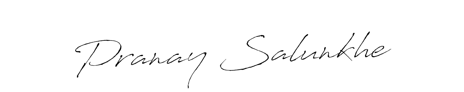 How to make Pranay Salunkhe name signature. Use Antro_Vectra style for creating short signs online. This is the latest handwritten sign. Pranay Salunkhe signature style 6 images and pictures png