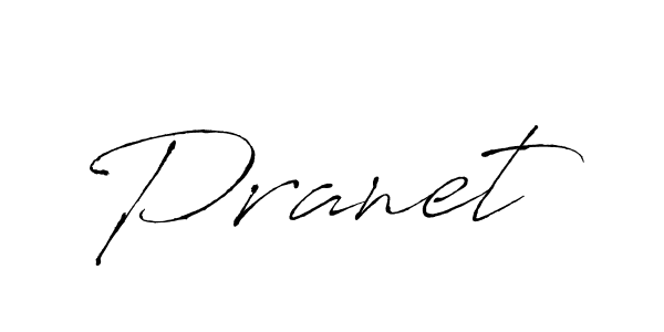 How to make Pranet signature? Antro_Vectra is a professional autograph style. Create handwritten signature for Pranet name. Pranet signature style 6 images and pictures png