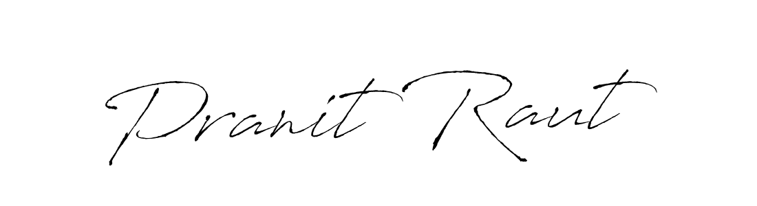 How to make Pranit Raut signature? Antro_Vectra is a professional autograph style. Create handwritten signature for Pranit Raut name. Pranit Raut signature style 6 images and pictures png