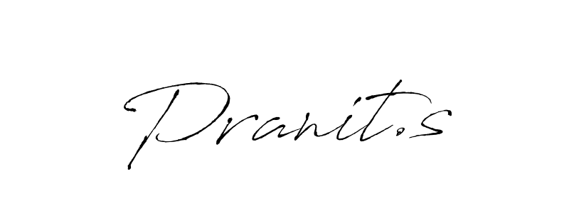 It looks lik you need a new signature style for name Pranit.s. Design unique handwritten (Antro_Vectra) signature with our free signature maker in just a few clicks. Pranit.s signature style 6 images and pictures png