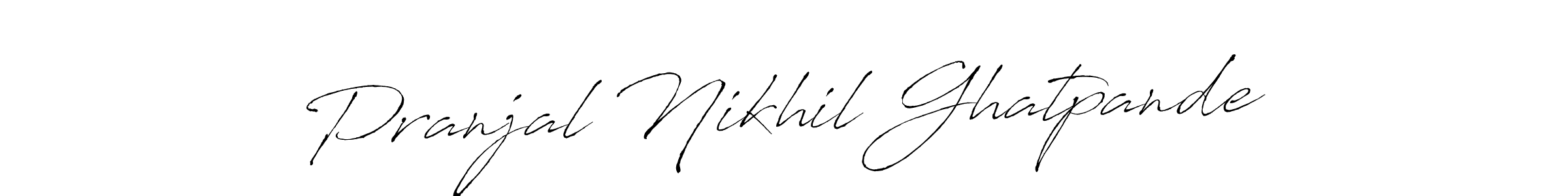 Make a beautiful signature design for name Pranjal Nikhil Ghatpande. With this signature (Antro_Vectra) style, you can create a handwritten signature for free. Pranjal Nikhil Ghatpande signature style 6 images and pictures png