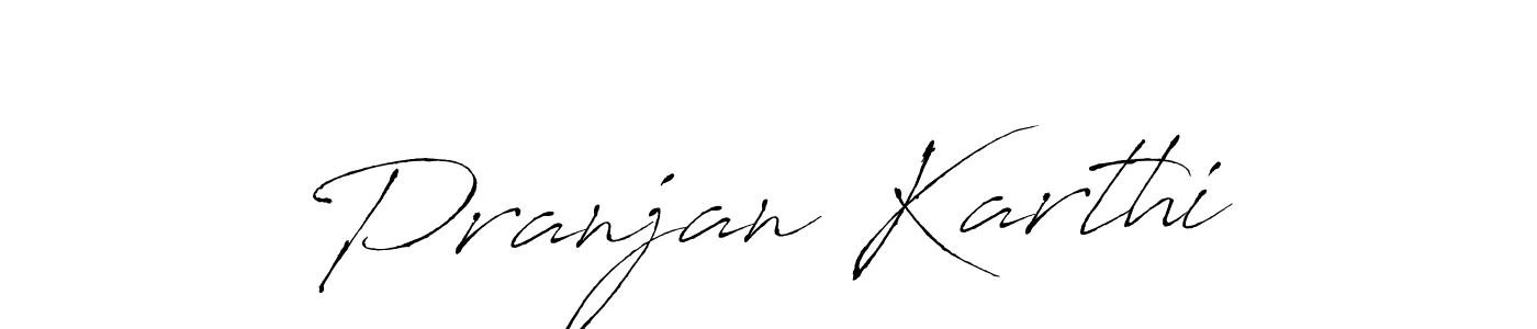 Design your own signature with our free online signature maker. With this signature software, you can create a handwritten (Antro_Vectra) signature for name Pranjan Karthi. Pranjan Karthi signature style 6 images and pictures png