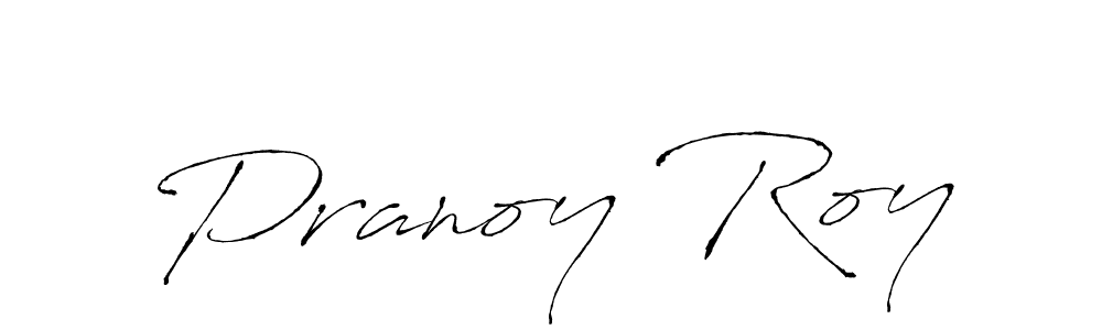 It looks lik you need a new signature style for name Pranoy Roy. Design unique handwritten (Antro_Vectra) signature with our free signature maker in just a few clicks. Pranoy Roy signature style 6 images and pictures png