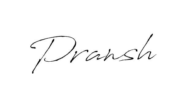 Use a signature maker to create a handwritten signature online. With this signature software, you can design (Antro_Vectra) your own signature for name Pransh. Pransh signature style 6 images and pictures png