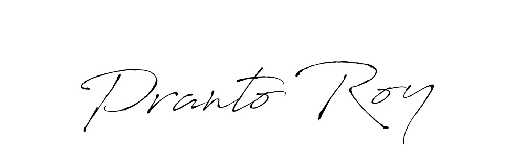 Design your own signature with our free online signature maker. With this signature software, you can create a handwritten (Antro_Vectra) signature for name Pranto Roy. Pranto Roy signature style 6 images and pictures png