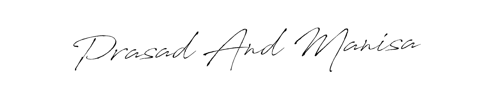 Also we have Prasad And Manisa name is the best signature style. Create professional handwritten signature collection using Antro_Vectra autograph style. Prasad And Manisa signature style 6 images and pictures png