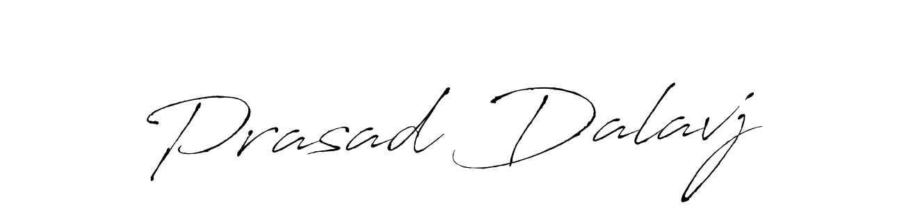 You should practise on your own different ways (Antro_Vectra) to write your name (Prasad Dalavj) in signature. don't let someone else do it for you. Prasad Dalavj signature style 6 images and pictures png