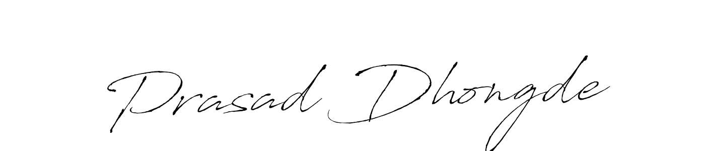 How to make Prasad Dhongde signature? Antro_Vectra is a professional autograph style. Create handwritten signature for Prasad Dhongde name. Prasad Dhongde signature style 6 images and pictures png