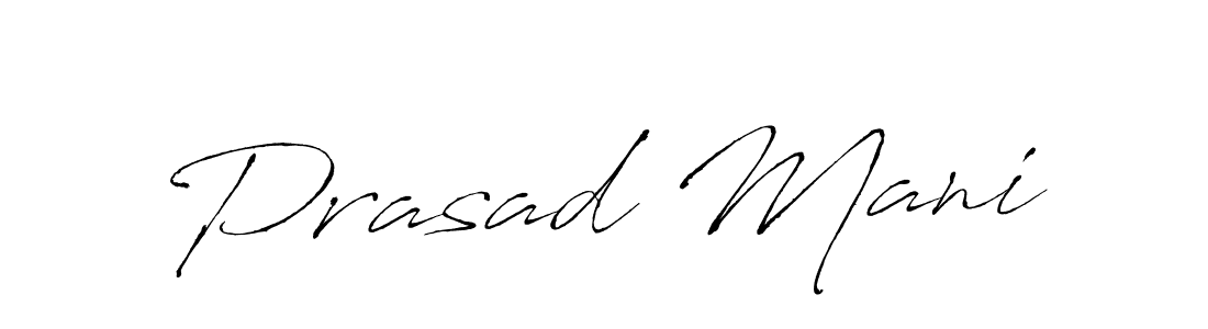 Prasad Mani stylish signature style. Best Handwritten Sign (Antro_Vectra) for my name. Handwritten Signature Collection Ideas for my name Prasad Mani. Prasad Mani signature style 6 images and pictures png