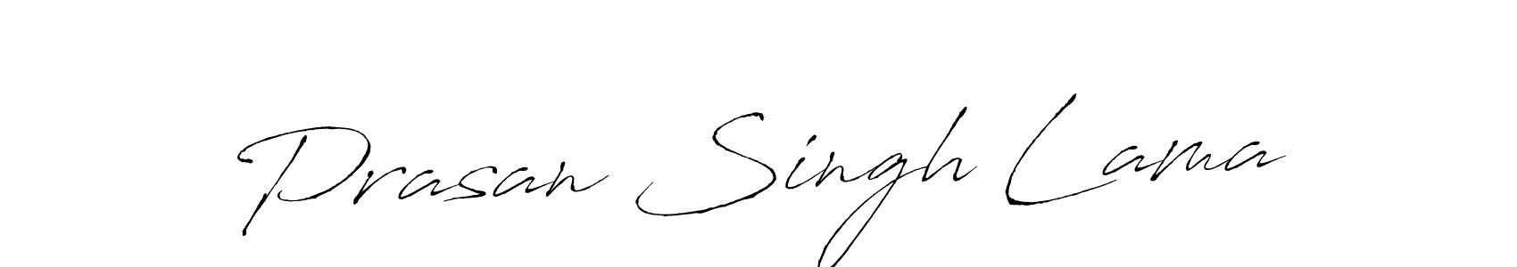 Make a short Prasan Singh Lama signature style. Manage your documents anywhere anytime using Antro_Vectra. Create and add eSignatures, submit forms, share and send files easily. Prasan Singh Lama signature style 6 images and pictures png