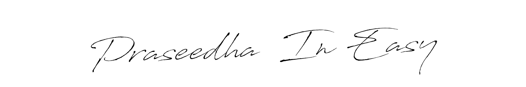 Praseedha  In Easy stylish signature style. Best Handwritten Sign (Antro_Vectra) for my name. Handwritten Signature Collection Ideas for my name Praseedha  In Easy. Praseedha  In Easy signature style 6 images and pictures png