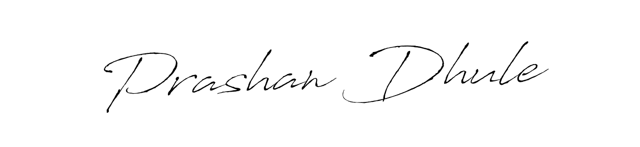 Design your own signature with our free online signature maker. With this signature software, you can create a handwritten (Antro_Vectra) signature for name Prashan Dhule. Prashan Dhule signature style 6 images and pictures png