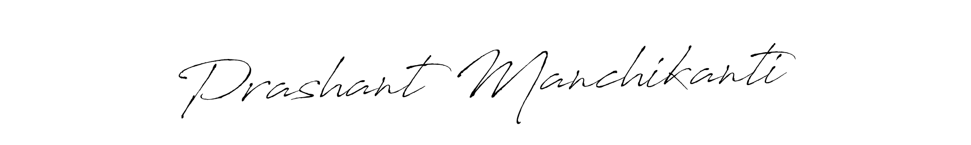 Also we have Prashant Manchikanti name is the best signature style. Create professional handwritten signature collection using Antro_Vectra autograph style. Prashant Manchikanti signature style 6 images and pictures png