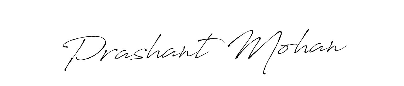 Also we have Prashant Mohan name is the best signature style. Create professional handwritten signature collection using Antro_Vectra autograph style. Prashant Mohan signature style 6 images and pictures png