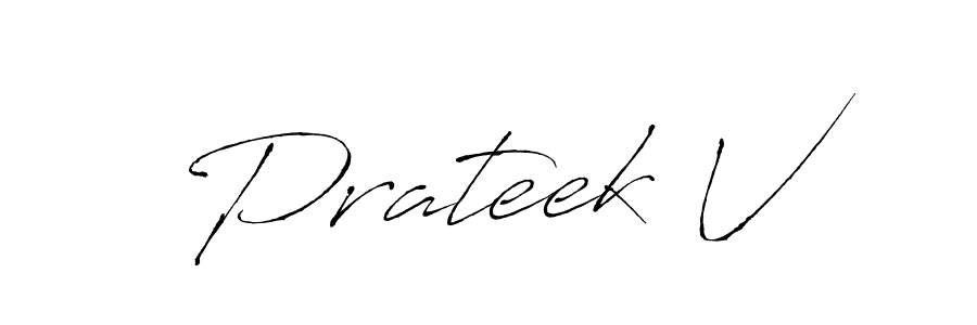Create a beautiful signature design for name Prateek V. With this signature (Antro_Vectra) fonts, you can make a handwritten signature for free. Prateek V signature style 6 images and pictures png