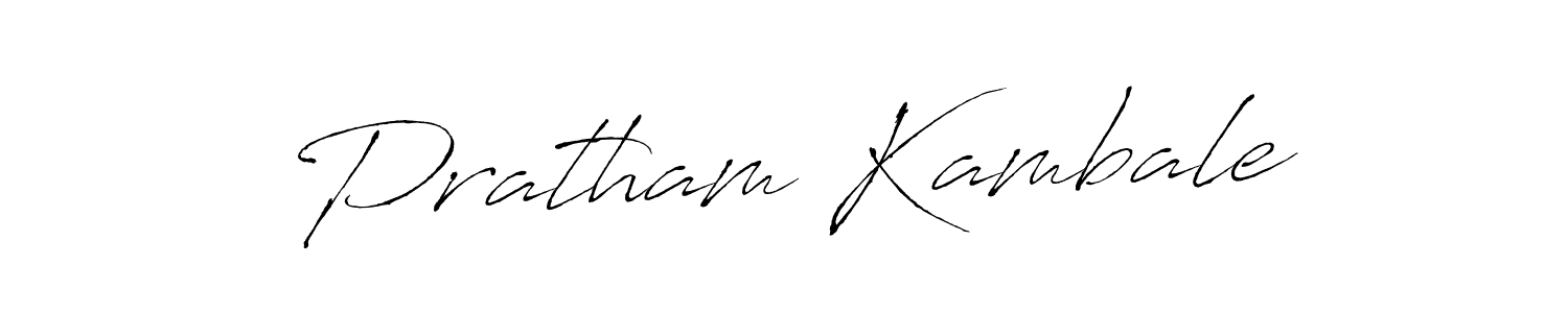 You should practise on your own different ways (Antro_Vectra) to write your name (Pratham Kambale) in signature. don't let someone else do it for you. Pratham Kambale signature style 6 images and pictures png