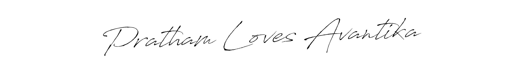 Use a signature maker to create a handwritten signature online. With this signature software, you can design (Antro_Vectra) your own signature for name Pratham Loves Avantika. Pratham Loves Avantika signature style 6 images and pictures png