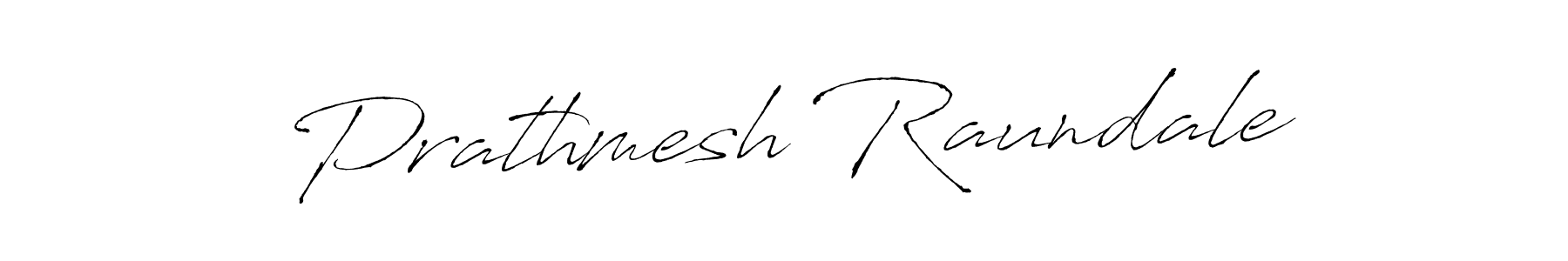 Make a beautiful signature design for name Prathmesh Raundale. With this signature (Antro_Vectra) style, you can create a handwritten signature for free. Prathmesh Raundale signature style 6 images and pictures png